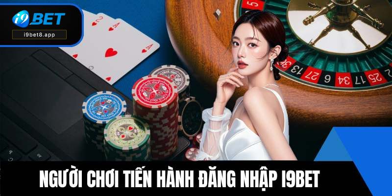 Người chơi tiến hành đăng nhập i9BET