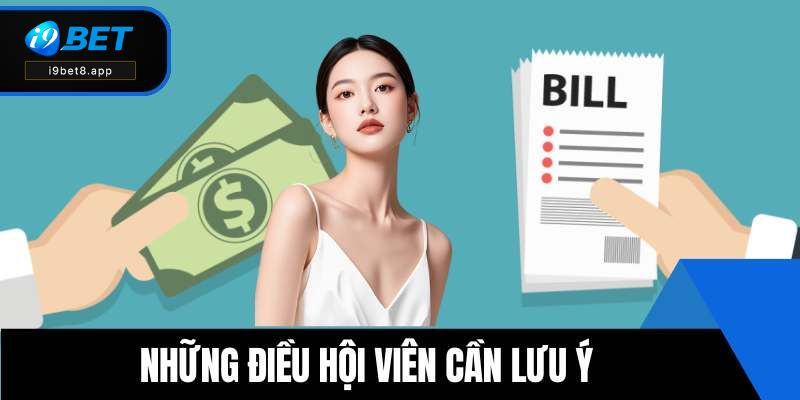 Những điều hội viên cần lưu ý