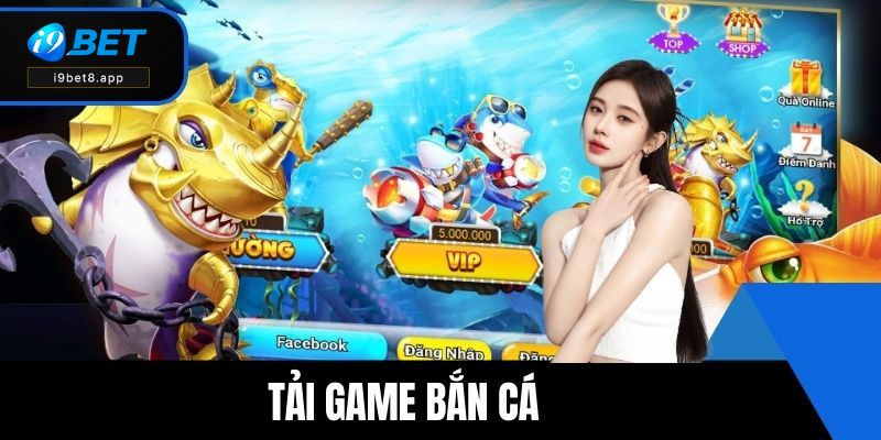 tải game bắn cá